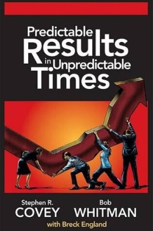 Cover of Predictable Results in Unpredictable Times