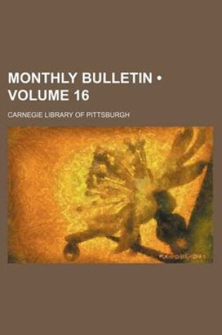 Cover of Monthly Bulletin (Volume 16)