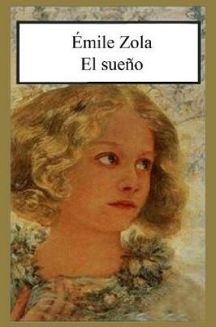 Cover of Émile Zola - El Sueño