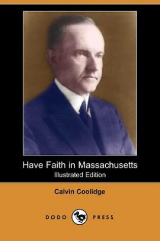 Cover of Have Faith in Massachusetts (Illustrated Edition) (Dodo Press)