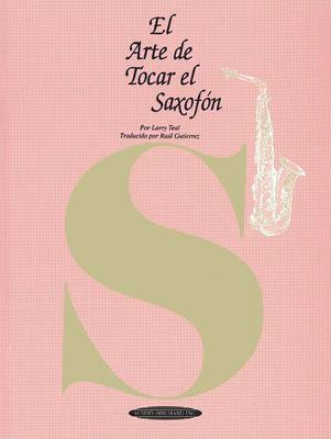 Book cover for El Arte de Tocar el Saxofon