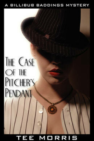 Cover of The Case of the Pitcher's Pendant