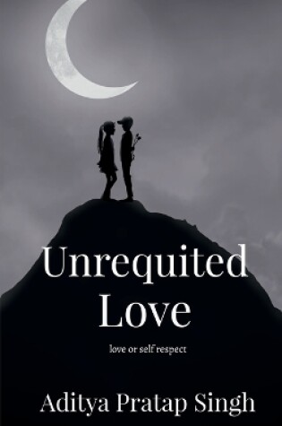 Cover of Unrequited Love