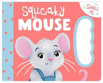 Book cover for Squeaky Mouse