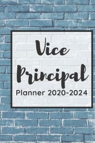 Cover of Vice Principal Planner 2020-2024