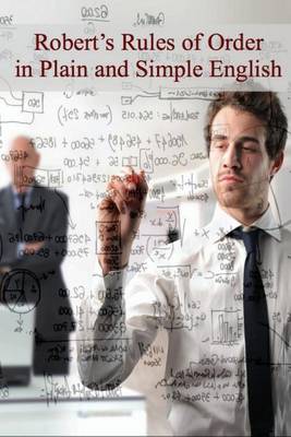 Book cover for Robert's Rules of Order in Plain and Simple English