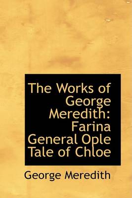 Book cover for The Works of George Meredith