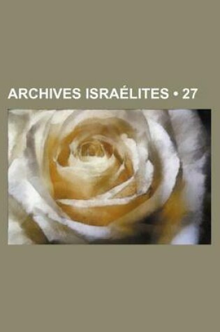 Cover of Archives Israelites (27)