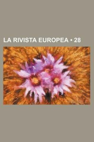 Cover of La Rivista Europea (28)