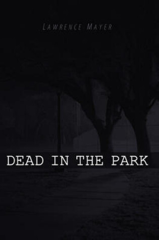 Cover of Dead in the Park