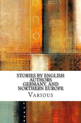 Book cover for Stories by English Authors Germany, and Northern Europe