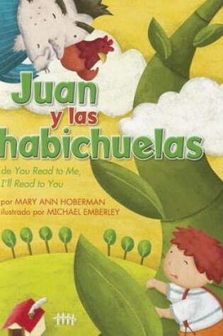 Cover of Reading 2011 Spanish Little Book Grade K Unit 2 Week 6 Juan Y Las Habichuelas