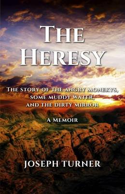 Book cover for The Heresy
