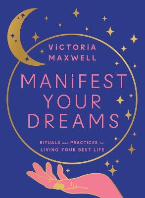 Book cover for Manifest Your Dreams