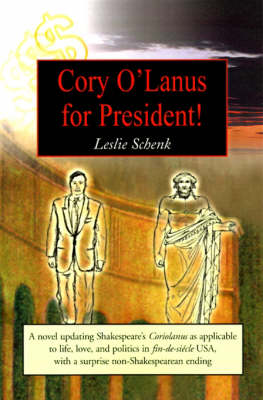 Cover of Cory O'Lanus for President!