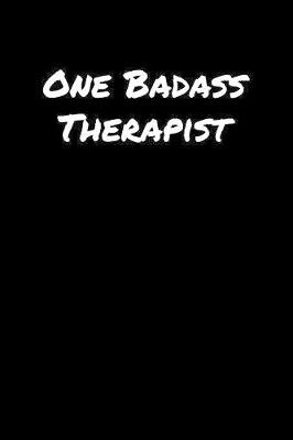 Book cover for One Badass Therapist