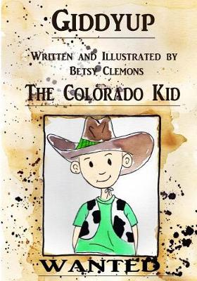 Cover of Giddyup The Colorado Kid