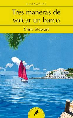 Book cover for Tres maneras de volcar un barco