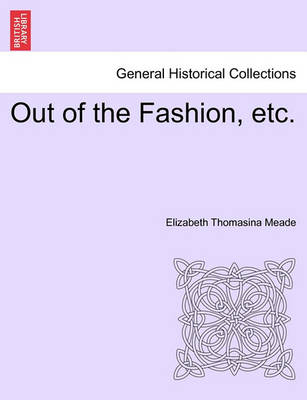 Book cover for Out of the Fashion, Etc.