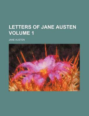 Book cover for Letters of Jane Austen Volume 1