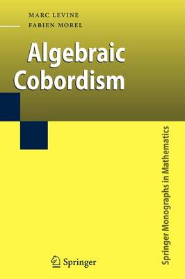 Book cover for Algebraic Cobordism