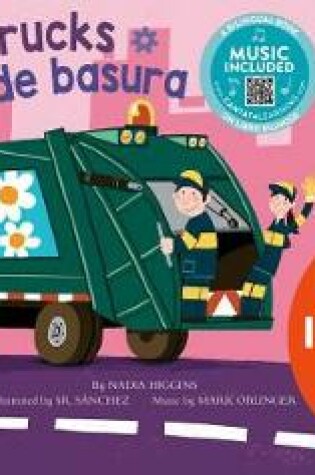 Cover of Garbage Trucks / Camiones de Basura