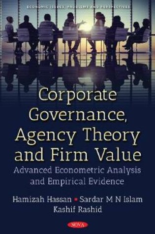 Cover of Corporate Governance, Agency Theory & Firm Value