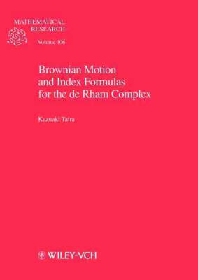 Cover of Brownian Motion and Index Formulas for the de Rham Complex