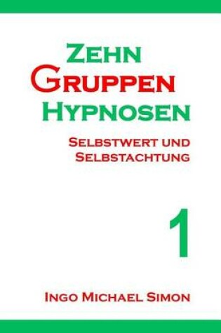 Cover of Zehn Gruppenhypnosen 1