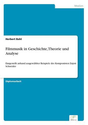 Book cover for Filmmusik in Geschichte, Theorie und Analyse