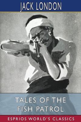 Book cover for Tales of the Fish Patrol (Esprios Classics)