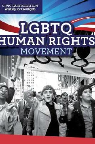 Cover of LGBTQ Human Rights Movement