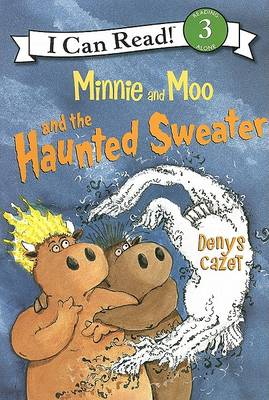 Book cover for Minnie and Moo and the Haunted Sweater