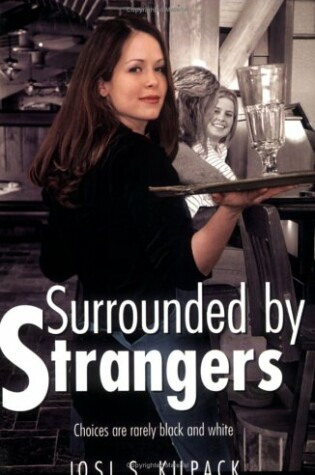 Cover of The Surrounded by Strangers