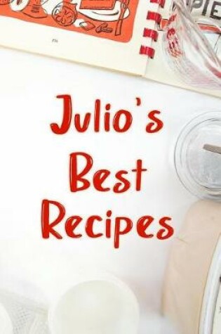 Cover of Julio's Best Recipes