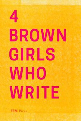 Book cover for 4 BROWN GIRLS WHO WRITE