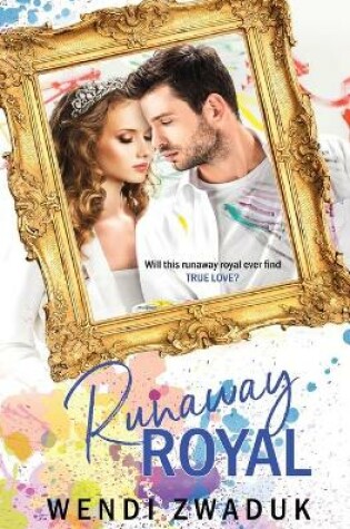 Cover of Runaway Royal