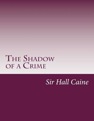 Book cover for The Shadow of a Crime