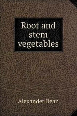 Cover of Root and Stem Vegetables