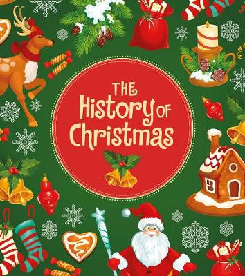 Book cover for The History of Christmas