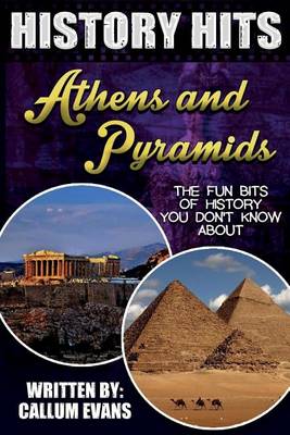Book cover for The Fun Bits of History You Don't Know about Athens and Pyramids