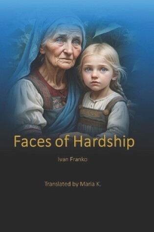 Cover of Faces of Hardship