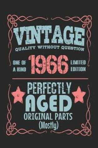 Cover of Vintage Quality Without Question One of a Kind 1966 Limited Edition Perfectly Aged Original Parts Mostly