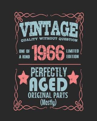 Book cover for Vintage Quality Without Question One of a Kind 1966 Limited Edition Perfectly Aged Original Parts Mostly