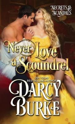 Book cover for Never Love a Scoundrel
