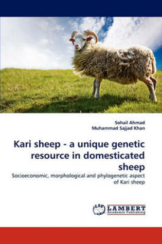 Cover of Kari Sheep - A Unique Genetic Resource in Domesticated Sheep