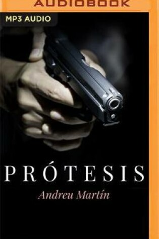 Cover of Pr�tesis (Narraci�n En Castellano)