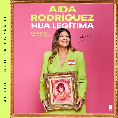 Book cover for Legitimate Kid \ Hija LegíTima (Spanish Edition)