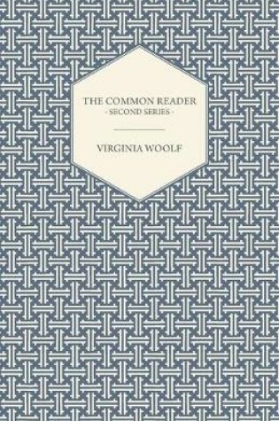 Cover of The Common Reader - Second Series