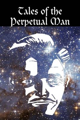 Book cover for Tales of the Perpetual Man